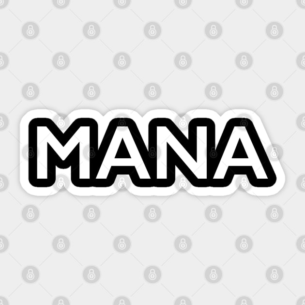 MANA Sticker by StickSicky